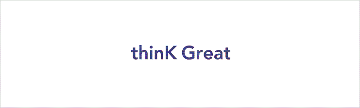 Think great
